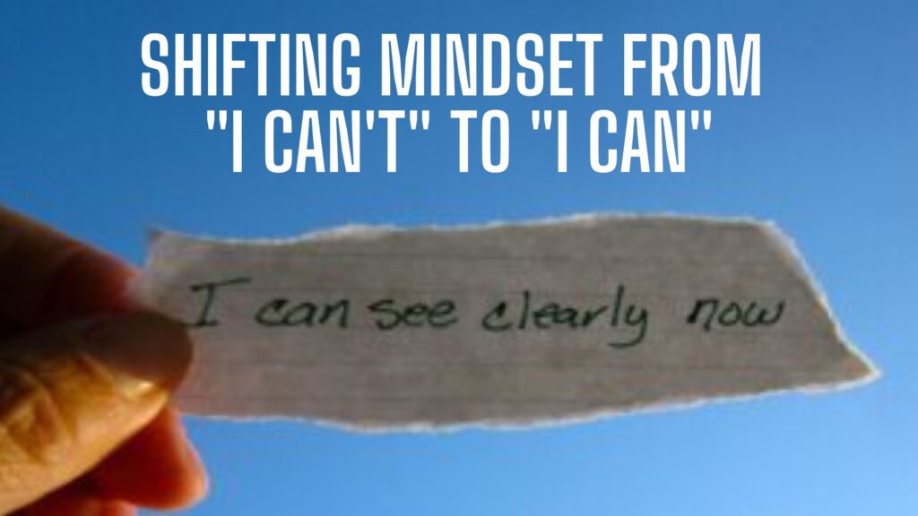 Shifting Mindset From "I Can't" To "I Can". Release Hypnosis Melbourne Hypnotherapy.
