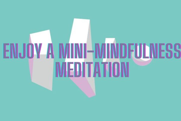 Enjoy a Mini-Mindfulness Meditation. Release Hypnosis Melbourne Hypnotherapy. ACT Therapy Counselling Online St Kilda Rd.