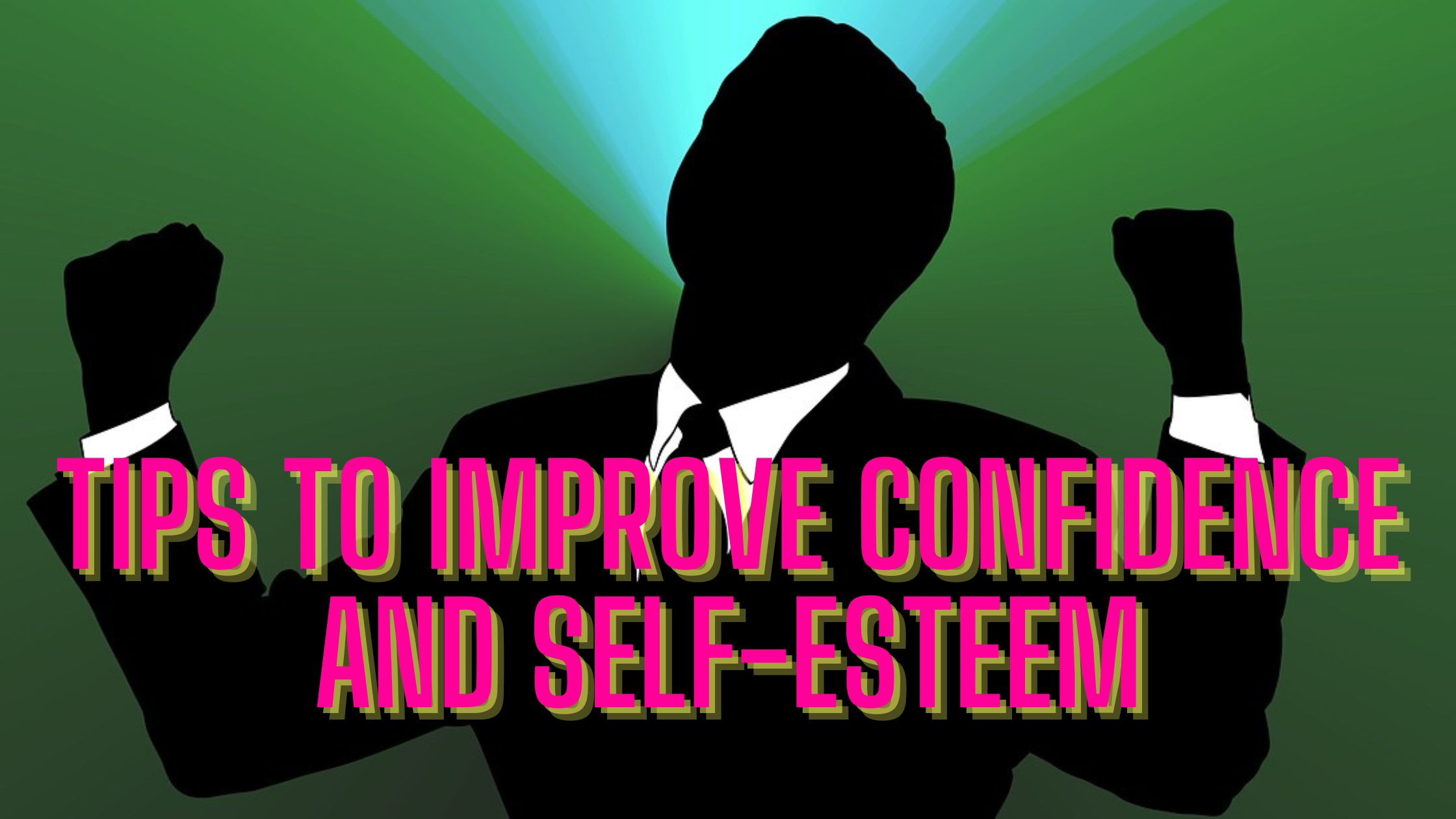 Tips to Improve Confidence and Self-Esteem - Release Hypnosis