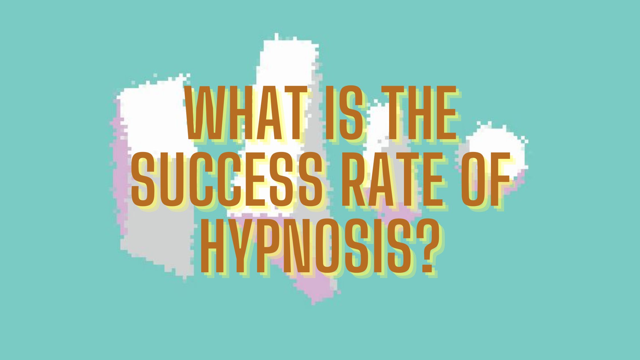 What Is The Success Rate of Hypnosis? Release Hypnosis
