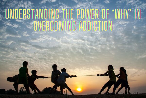 Understanding the Power of ‘Why’ in Overcoming Addiction. Release Hypnosis Melbourne Hypnotherapy. Counselling Mindfulness Online Australia Habit Change Behaviour