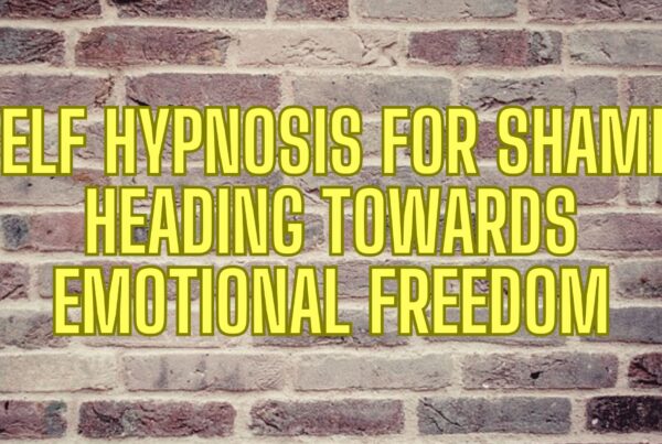 Self Hypnosis for Shame: Heading Towards Emotional Freedom. Release Hypnosis Melbourne Hypnotherapy. Counselling Therapy Online Australia St Kilda Rd.