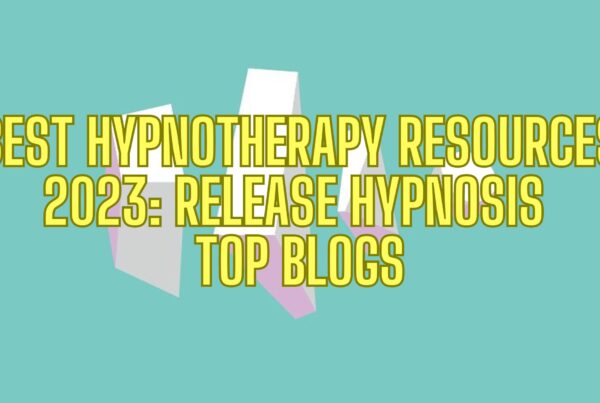 Best Hypnotherapy Resources 2023: Release Hypnosis Top Blogs. Release Hypnosis Melbourne Hypnotherapy. Counselling Therapy Online Australia St Kilda Rd.