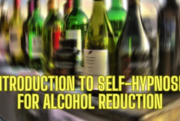 Introduction to Self-Hypnosis for Alcohol Reduction. Release Hypnosis Melbourne Hypnotherapy. Counselling Therapy Online Australia St Kilda Rd AOD Reduce Drinking Addiction Habits.