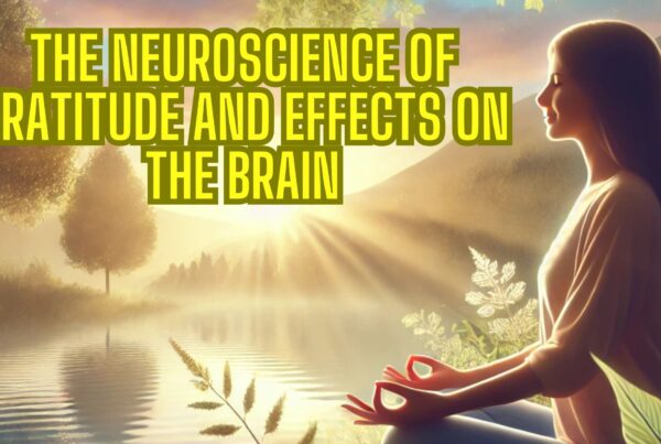 Neuroscience of Gratitude and Effects on the Brain