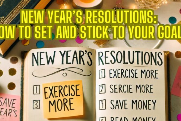 New Year's Resolutions written on sticky notes with tips and strategies.