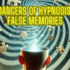 Conceptual image showing hypnosis and memory distortion risks.