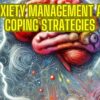 Anxiety Management and Coping Strategies