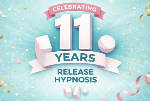 Release Hypnosis Celebrates 11 Years of Hypnotherapy, Hypnosis, Counselling, and Therapy for Addiction, Fears and Phobias, Imposter Syndrome, Anxiety, Stop Smoking, and Weight Loss.